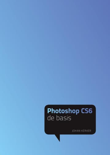 Photoshop CS6 9789043026215 Johan Kerver, Verzenden, Gelezen, Johan Kerver