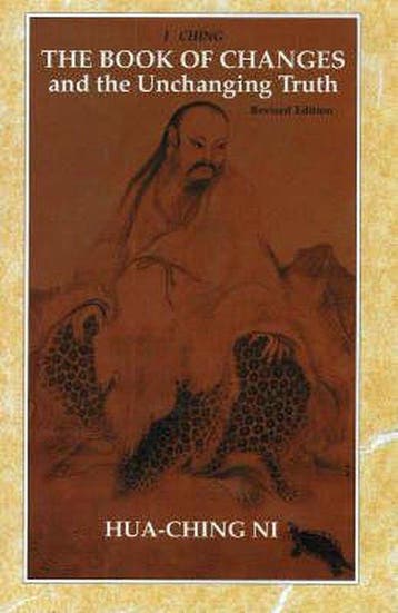 I Ching, the Book of Changes and the Unchanging Truth, Verzenden, Hua Ching Ni