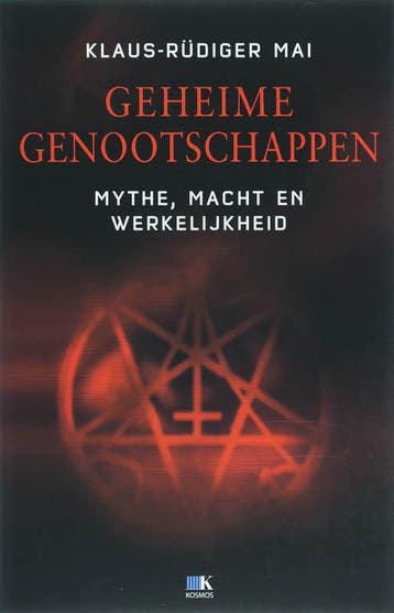 Geheime Genootschappen 9789021506869 K.-R. Mai, Verzenden, K.-R. Mai