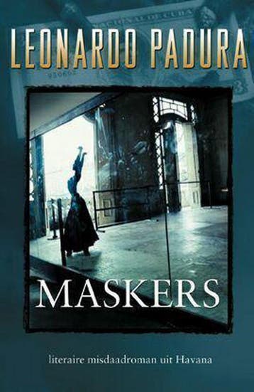 Maskers / Het Havana kwartet / 3 9789085530114 L. Padura, Verzenden, Gelezen, L. Padura