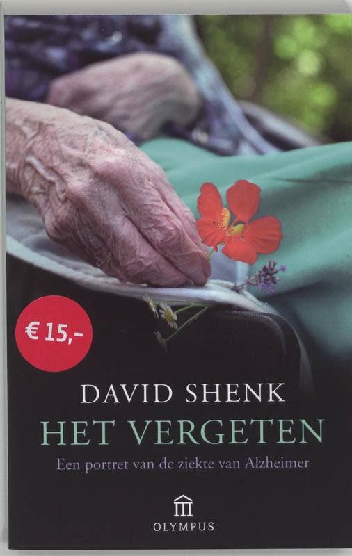 Het vergeten / Olympus 9789025428679 D. Shenk, Boeken, Politiek en Maatschappij, Zo goed als nieuw, Verzenden