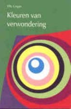 KLEUREN VAN VERWONDERING 9789077716038 E. Linger, Verzenden, Gelezen, E. Linger
