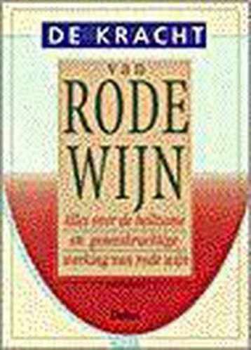 De kracht van rode wijn 9789024371150 D. Lemaitre, Verzenden, Gelezen, D. Lemaitre