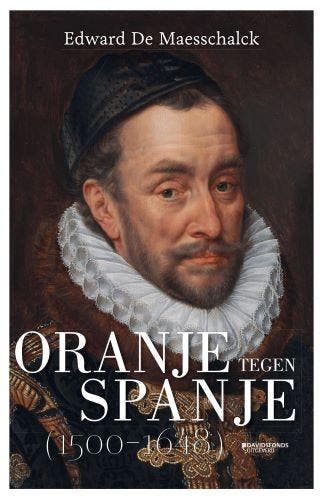 Oranje Tegen Spanje | Edward De Maesschalck | Nieuw, Boeken, Verzenden, Nieuw, Edward De Maesschalck