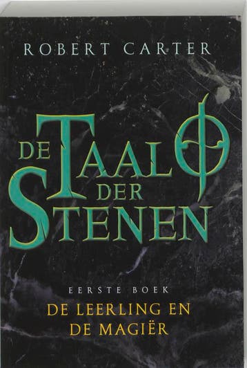 De leerling en de magiër / De taal der stenen / 1, Boeken, Verzenden, Gelezen, Robert Carter