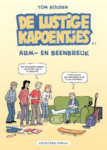arm- en beenbreuk / De lustige kapoentjes / 1 9789075099195, Verzenden, Zo goed als nieuw, Tom bouden