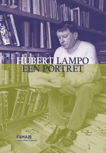 Hubert Lampo een portret 9789072032263 Hubert Lampo, Boeken, Verzenden, Gelezen, Hubert Lampo
