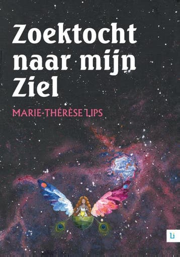 Zoektocht naar mijn Ziel 9789048439591 Marie-Thérèse Lips, Boeken, Verzenden, Gelezen, Marie-Thérèse Lips