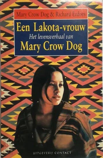 LAKOTA VROUW 9789025401580 Crow Dog, Verzenden, Gelezen, Crow Dog