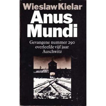 Anus Mundi 9789021825427 Kielar, Boeken, Verzenden, Gelezen, Kielar