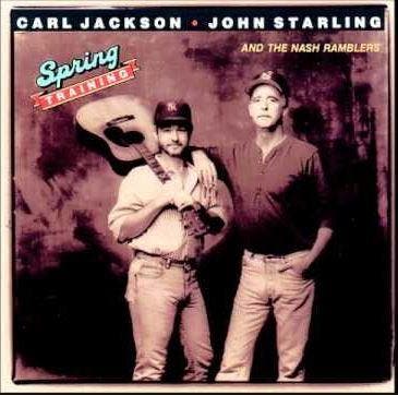 Carl Jackson ,  John Starling And The Nash Ramblers - Spring, Cd's en Dvd's, Cd's | Pop, Gebruikt, Verzenden