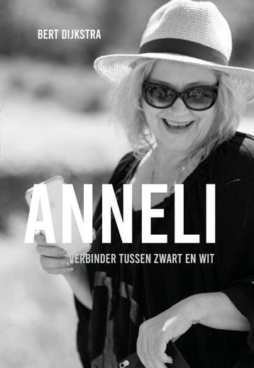 Anneli, tussen zwart en wit 9789083209425 Bert Dijkstra, Verzenden, Gelezen, Bert Dijkstra