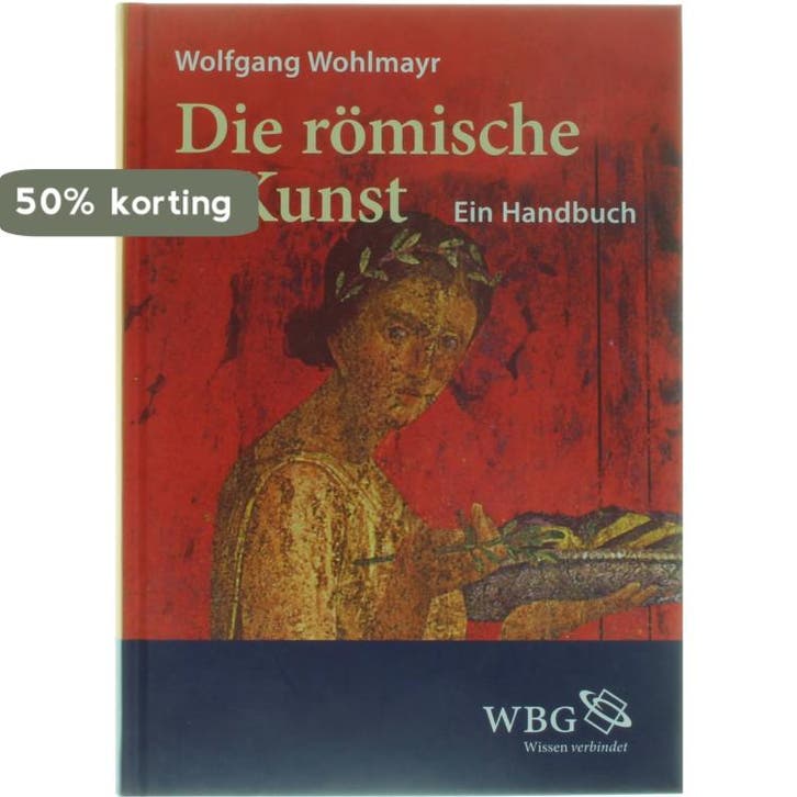 Die römische Kunst - Ein Handbuch 9783534201105, Boeken, Taal | Duits, Zo goed als nieuw, Verzenden