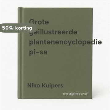 Grote geillustreerde plantenencyclopedie pi-sa 9789051121926, Boeken, Verzenden, Gelezen, Niko Kuipers