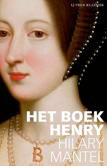 Het boek Henry / LJ Veen Klassiek 9789020415827, Verzenden, Gelezen, Hilary Mantel