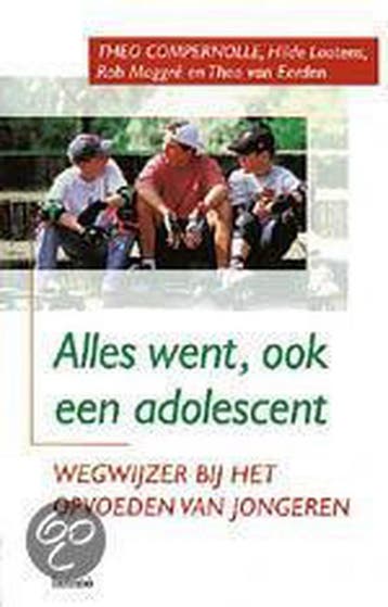 Alles went, ook een adolescent 9789020931211, Verzenden, Gelezen, Theo Compernolle