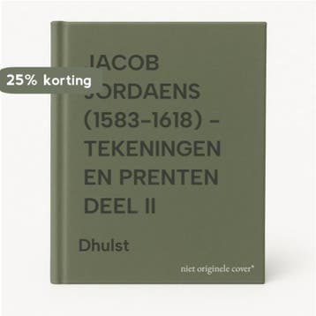 JACOB JORDAENS (1583-1618) - TEKENINGEN EN PRENTEN DEEL II, Boeken, Verzenden, Gelezen, Dhulst