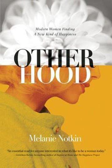 Otherhood 9781580055215 Melanie Notkin, Boeken, Verzenden, Zo goed als nieuw, Melanie Notkin