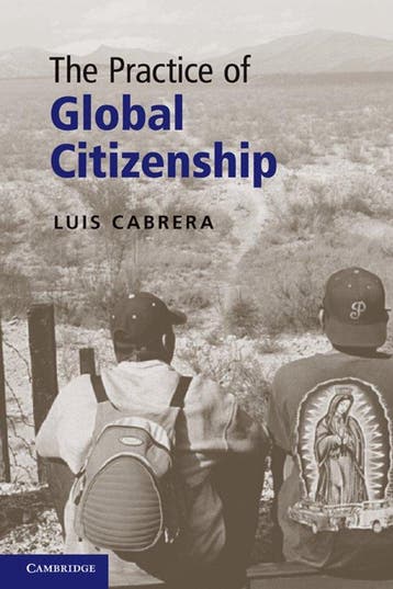 Practice Of Global Citizenship 9780521128100 Luis Cabrera, Verzenden, Luis Cabrera