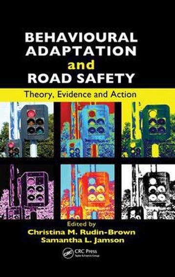 Behavioural Adaptation and Road Safety 9781439856673, Livres, Verzenden, Christina Rudin-Brown