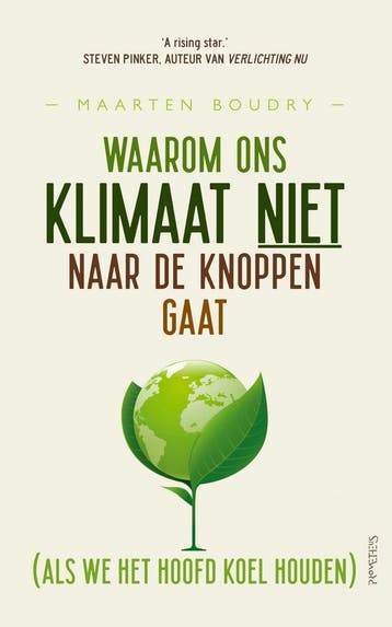 Waarom ons klimaat niet naar de knoppen gaat (als we het hoo, Verzenden, Nieuw