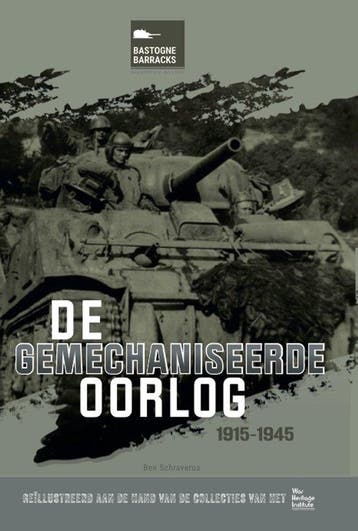 De gemechaniseerde oorlog 9789461619587 Ben Schraverus, Boeken, Verzenden, Gelezen, Ben Schraverus