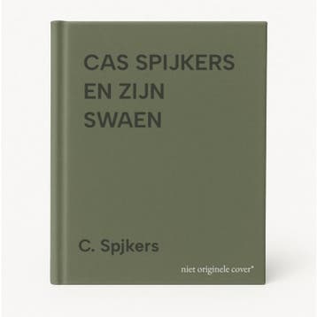 CAS SPIJKERS EN ZIJN SWAEN 9789051217858 C. Spjkers, Verzenden, C. Spjkers