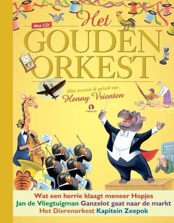 Het Gouden Orkest | Nieuw, Verzenden, Nieuw, Gertrude Crampton; Helen Palmer; Rindert Kromhout; Ilo Orleans