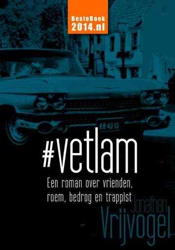 Vetlam 9789082218107 Jonathan Vrijvogel, Boeken, Verzenden, Gelezen, Jonathan Vrijvogel