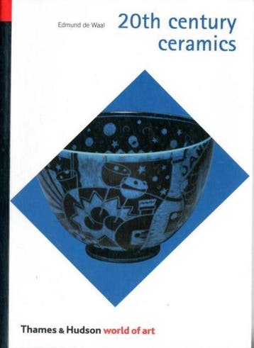 20th century ceramics / World of art 9780500203712, Verzenden, Edmund de Waal