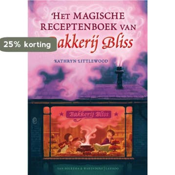 Het magische receptenboek van Bakkerij Bliss / Bakkerij, Boeken, Verzenden, Gelezen, Kathryn Littlewood