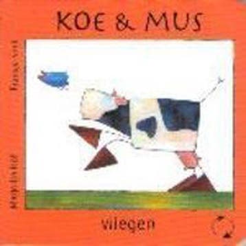 Koe En Mus Omdraaiboekje 3 Vliegen Verst - Hof, Boeken, Verzenden, Nieuw