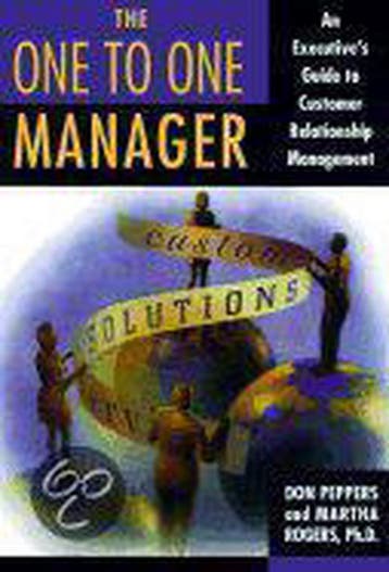 One to One Manager 9780385494083 Don Peppers, Verzenden, Zo goed als nieuw, Don Peppers