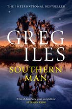 Southern Man 9780008270216 Greg Iles, Verzenden, Greg Iles