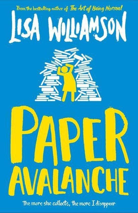 Paper Avalanche 9781910989975 Lisa Williamson, Boeken, Taal | Engels, Zo goed als nieuw, Verzenden