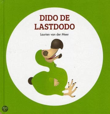 DIDO DE LASTDODO Verhalenboekje 9789462160385, Verzenden, Laurien van der Meer
