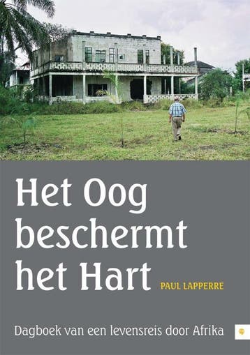 Het Oog beschermt het Hart 9789048414772 Paul Lapperre, Verzenden, Gelezen, Paul Lapperre