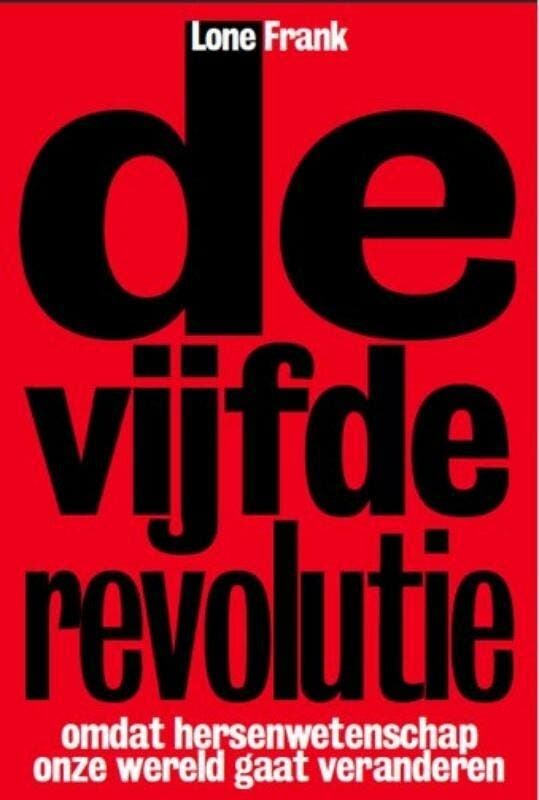 De Vijfde Revolutie (9789490574017, Lone Frank), Boeken, Psychologie, Nieuw, Verzenden