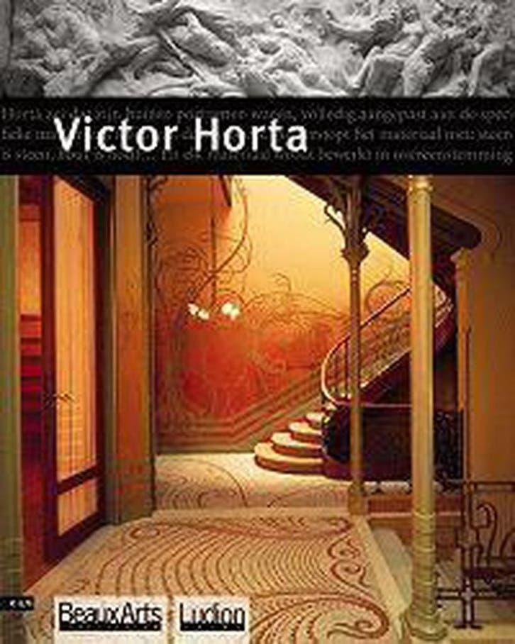 Victor Horta / Beaux Arts 9789055445639 Dominique Pieters, Livres, Art & Culture | Arts plastiques, Envoi