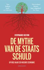 De mythe van de staatsschuld (9789026355264), Boeken, Schoolboeken, Verzenden, Nieuw