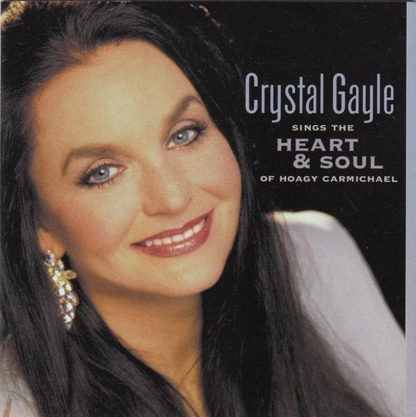 Crystal Gayle - Sings The Heart &amp; Soul Of Hoagy Carmicha, CD & DVD, CD | Pop, Envoi