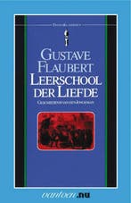 Leerschool der liefde / Prisma klassieken / 16 9789031501182, Verzenden, Gelezen, Gustave Flaubert