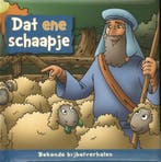 Dat ene schaapje / Bekende bijbelverhalen 9789086011056, Verzenden, Charlotte Thoroe