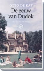 De eeuw van Dudok 9789028261532 Otto de Kat, Verzenden, Zo goed als nieuw, Otto de Kat