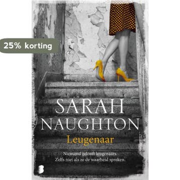 Leugenaar 9789022585245 Sarah Naughton, Verzenden, Sarah Naughton