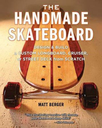 The Handmade Skateboard 9781940611068 Matt Berger, Verzenden, Gelezen, Matt Berger