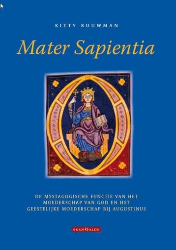 Mater Sapientia | Catharina Helena Maria Bouwman | Nieuw, Verzenden, Nieuw, Catharina Helena Maria Bouwman