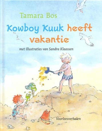 Kowboy Kuuk Heeft Vakantie - Bos, Livres, Verzenden