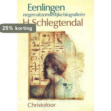 Eenlingen 9789062380909 H. Schlegtendal, Verzenden, H. Schlegtendal