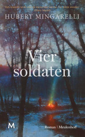 Vier Soldaten | Hubert Mingarelli & Jan Pieter van der Sterr, Verzenden, Hubert Mingarelli & Jan Pieter van der Sterre & Reintje Ghoos
